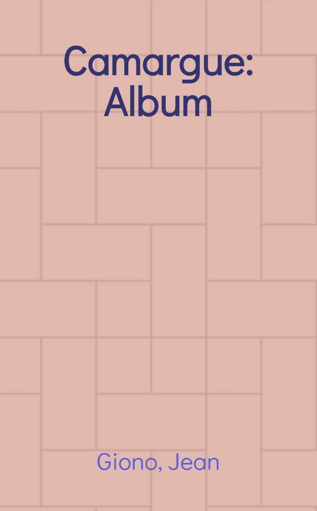Camargue : Album
