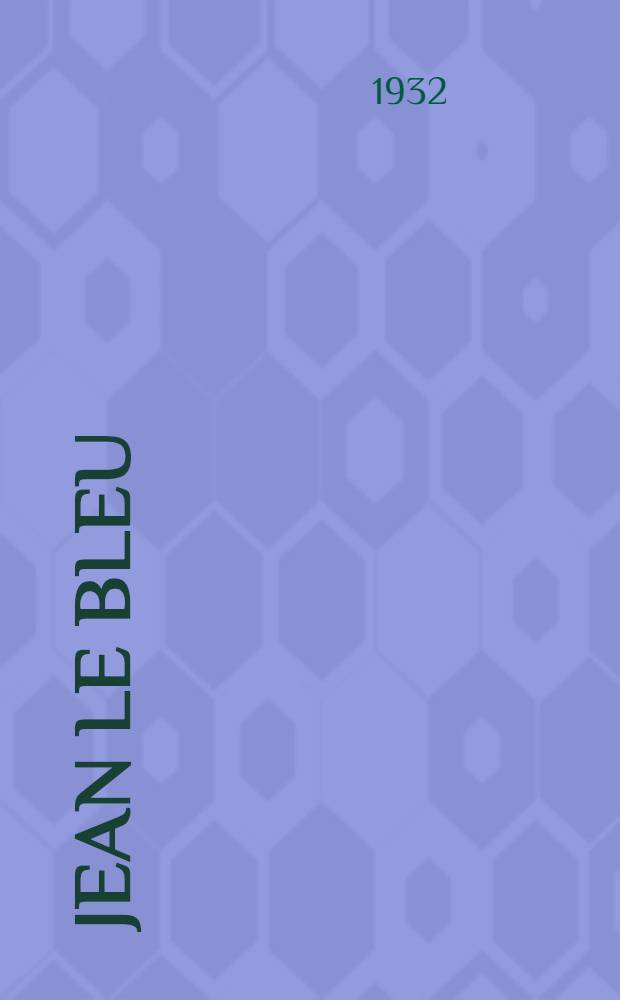 ... Jean le Bleu