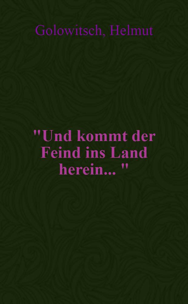 "Und kommt der Feind ins Land herein ..." : Schützen verteidigen Tirol u, Kärnten, Standschützen u. Freiwillige Schützen 1915-1918
