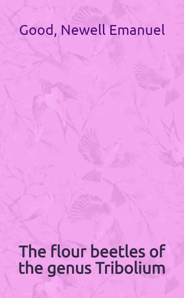 ... The flour beetles of the genus Tribolium