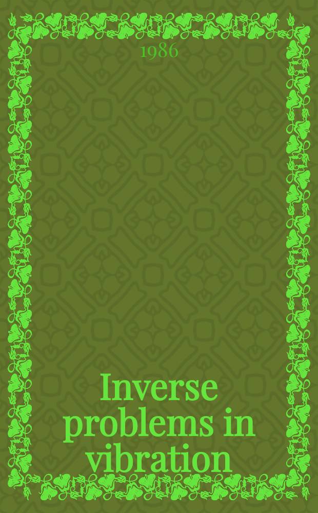 Inverse problems in vibration