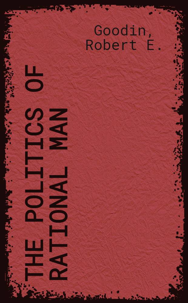 The politics of rational man