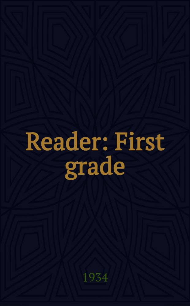 ... Reader : First grade