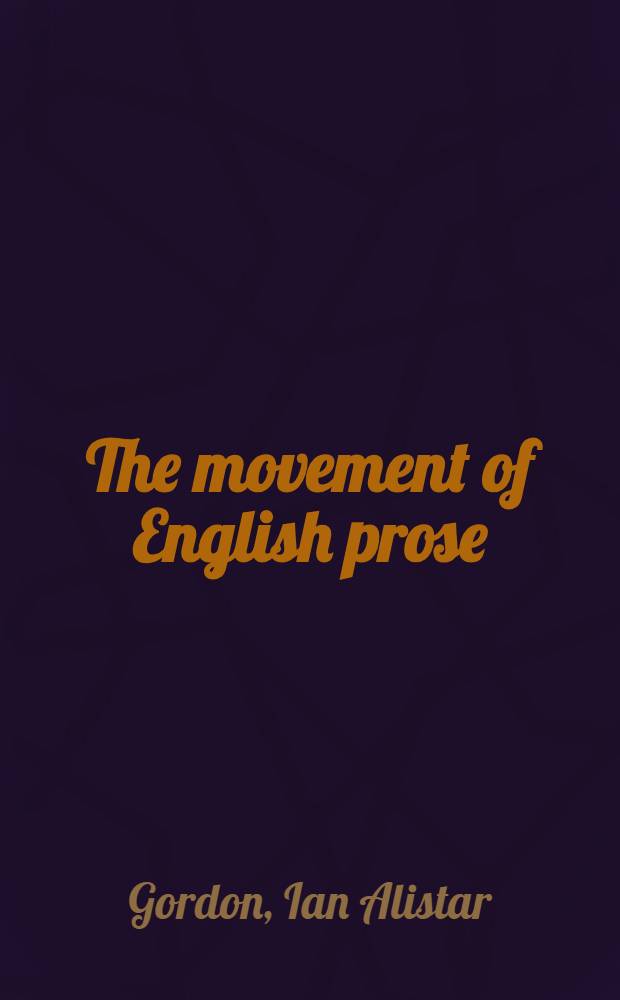 The movement of English prose