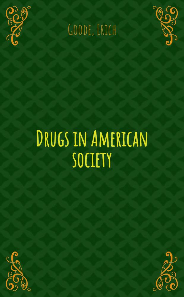 Drugs in American society