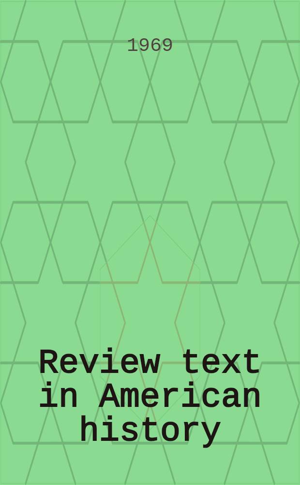 Review text in American history