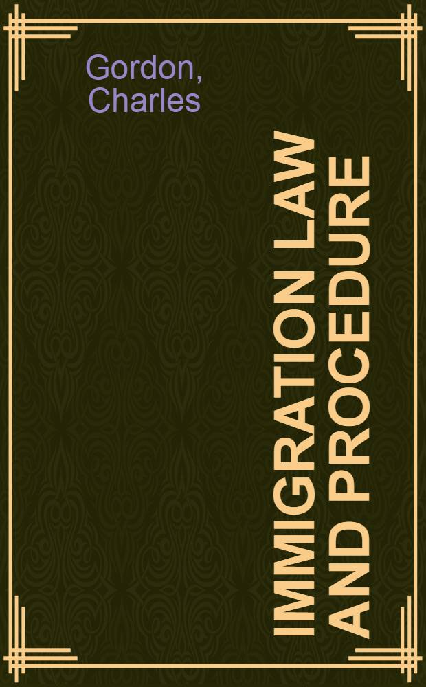Immigration law and procedure