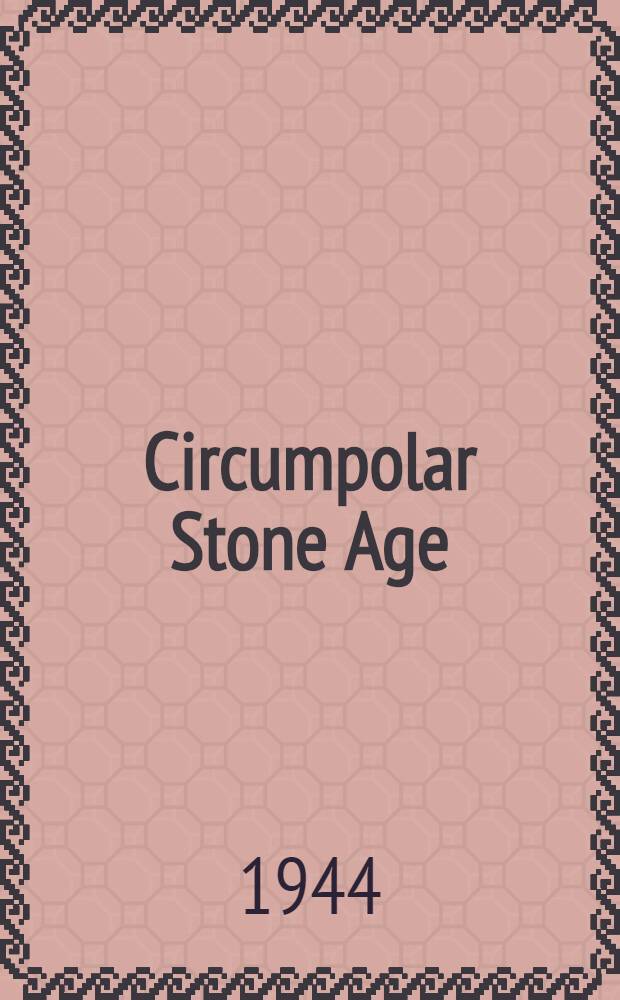 Circumpolar Stone Age