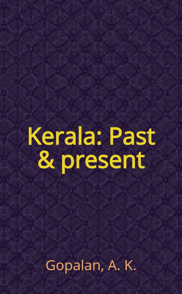 Kerala : Past & present