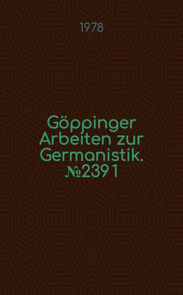 Göppinger Arbeiten zur Germanistik. № 239 [1] : Phraseologie