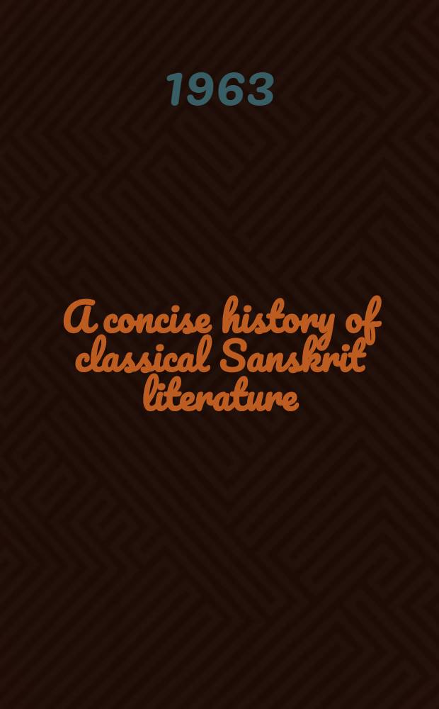 A concise history of classical Sanskrit literature