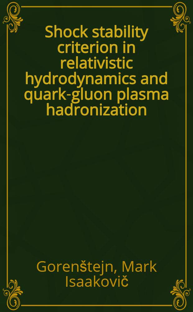 Shock stability criterion in relativistic hydrodynamics and quark-gluon plasma hadronization