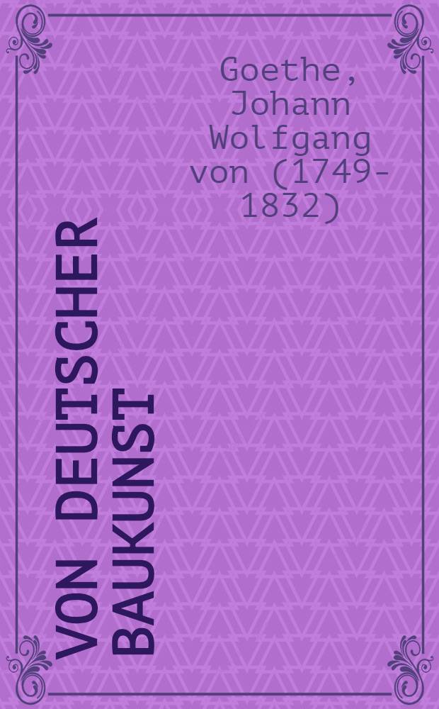 Von deutscher Baukunst