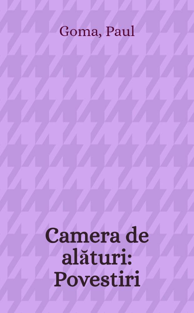 Camera de alături : Povestiri