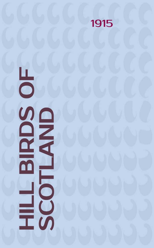 Hill birds of Scotland