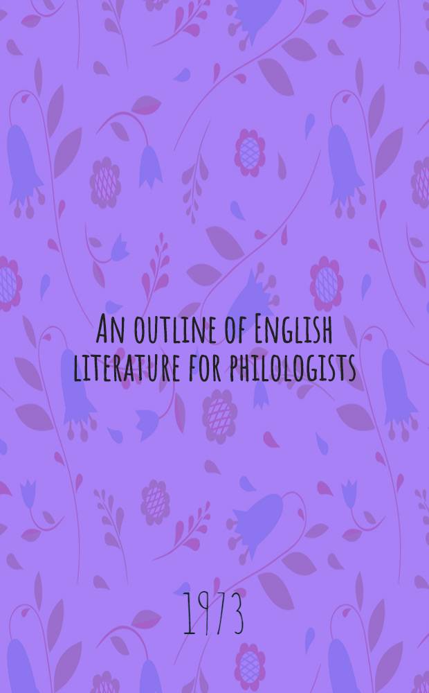 An outline of English literature for philologists