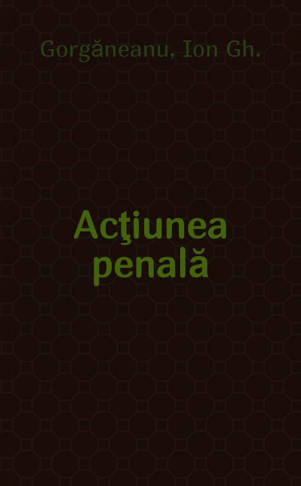 Acţiunea penală