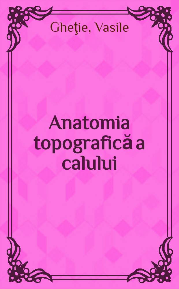 Anatomia topografică a calului
