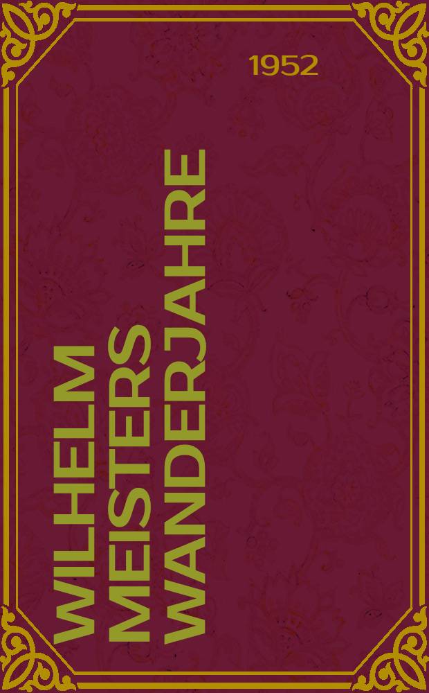Wilhelm Meisters Wanderjahre