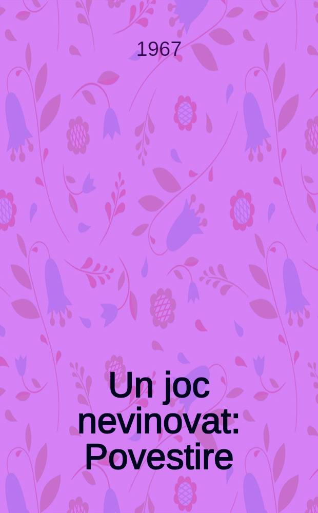 Un joc nevinovat : Povestire