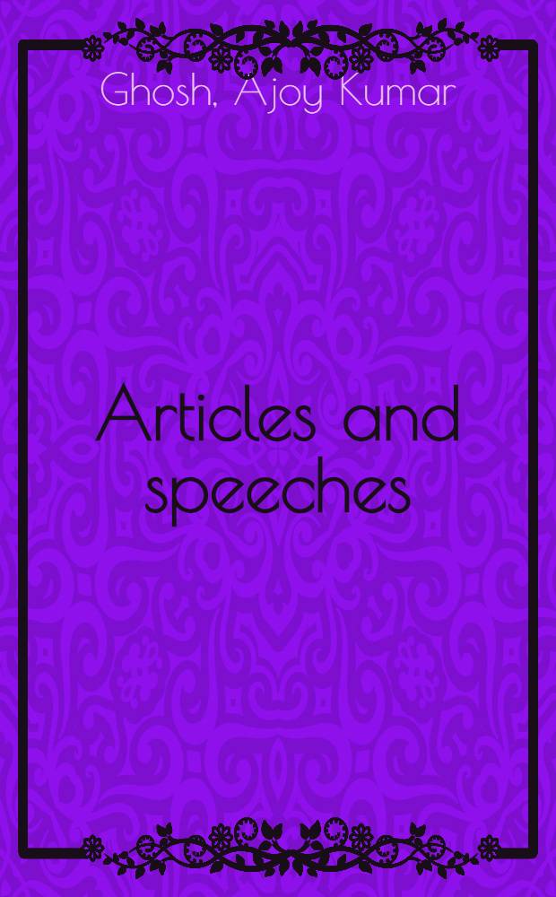Articles and speeches
