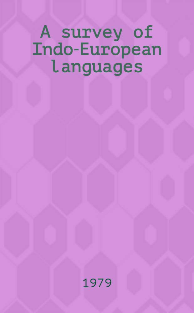 A survey of Indo-European languages