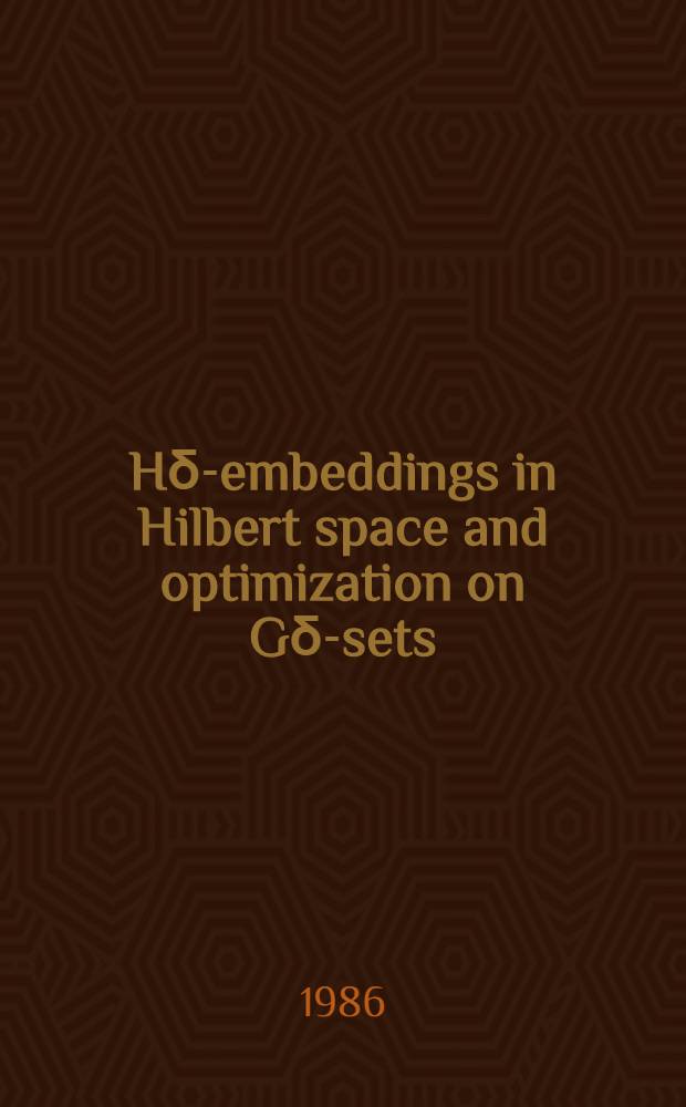 Hδ-embeddings in Hilbert space and optimization on Gδ-sets