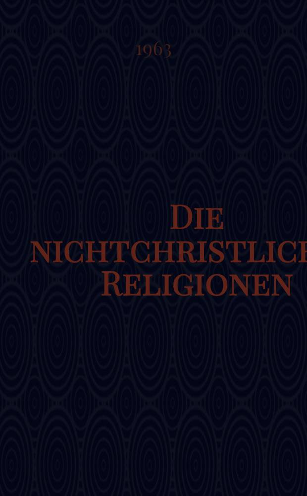 Die nichtchristlichen Religionen