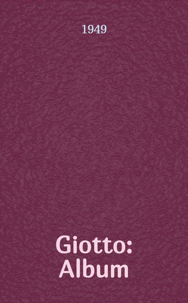 Giotto : Album
