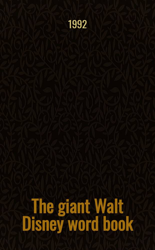 The giant Walt Disney word book