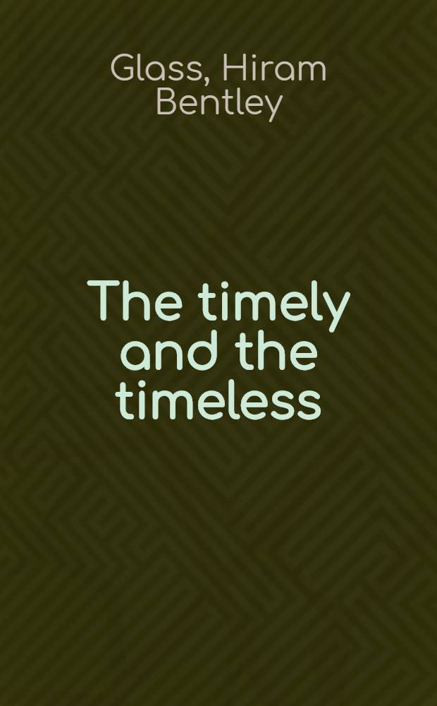 The timely and the timeless : The interrelationships of science, education, and society