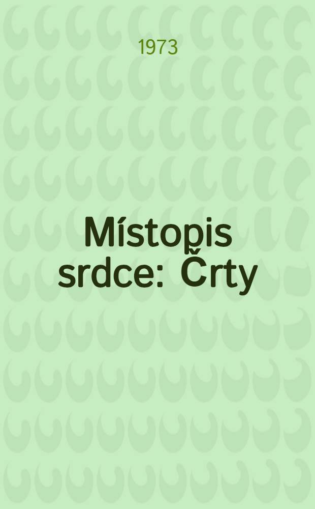 Místopis srdce : Črty