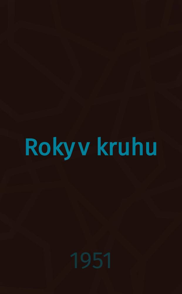 Roky v kruhu