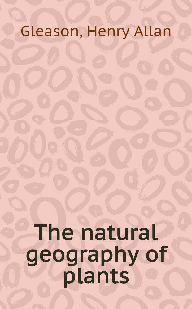 The natural geography of plants