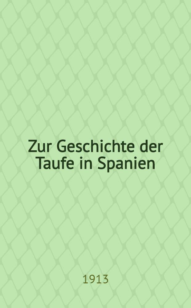 Zur Geschichte der Taufe in Spanien