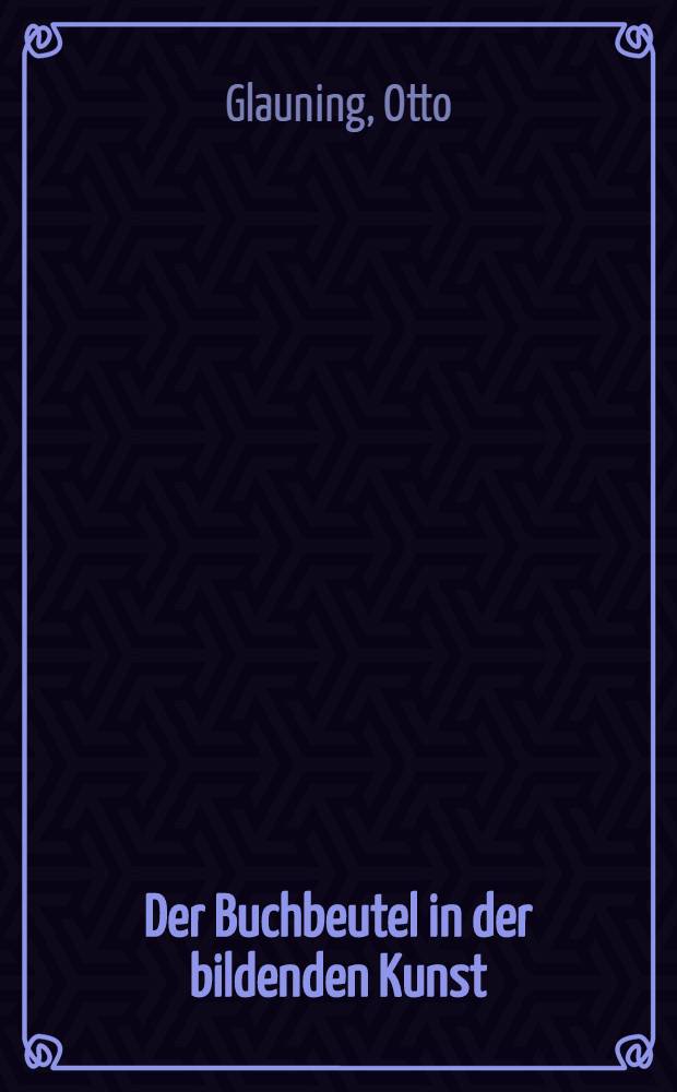 Der Buchbeutel in der bildenden Kunst