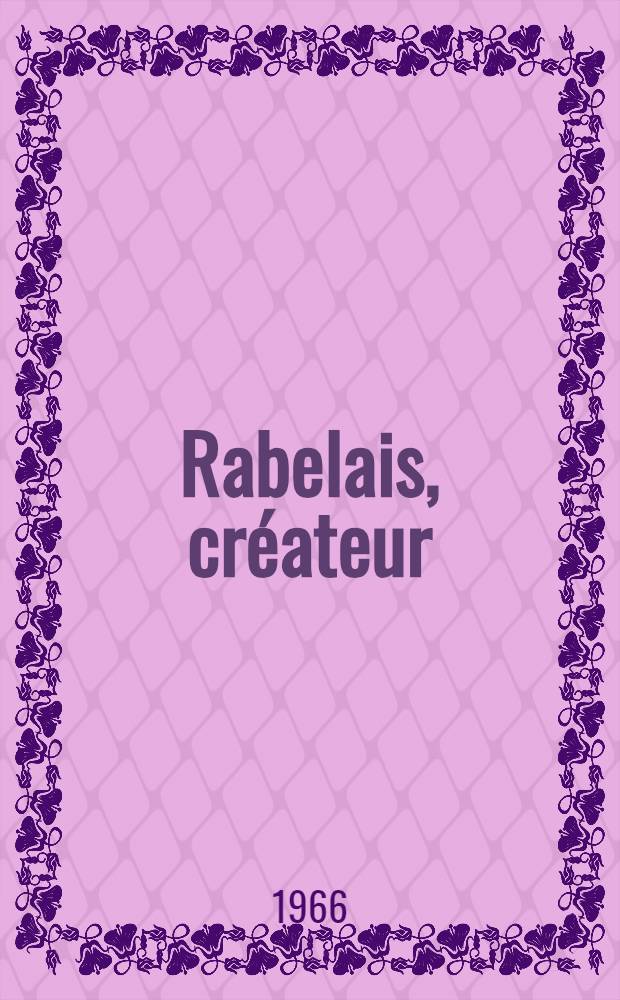 Rabelais, créateur