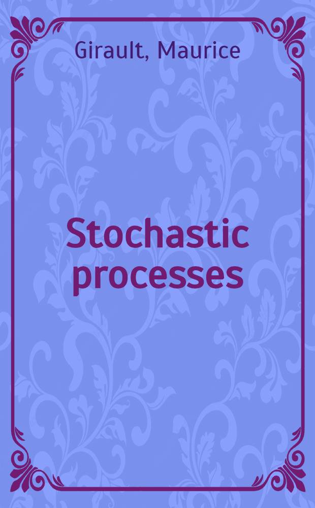 Stochastic processes