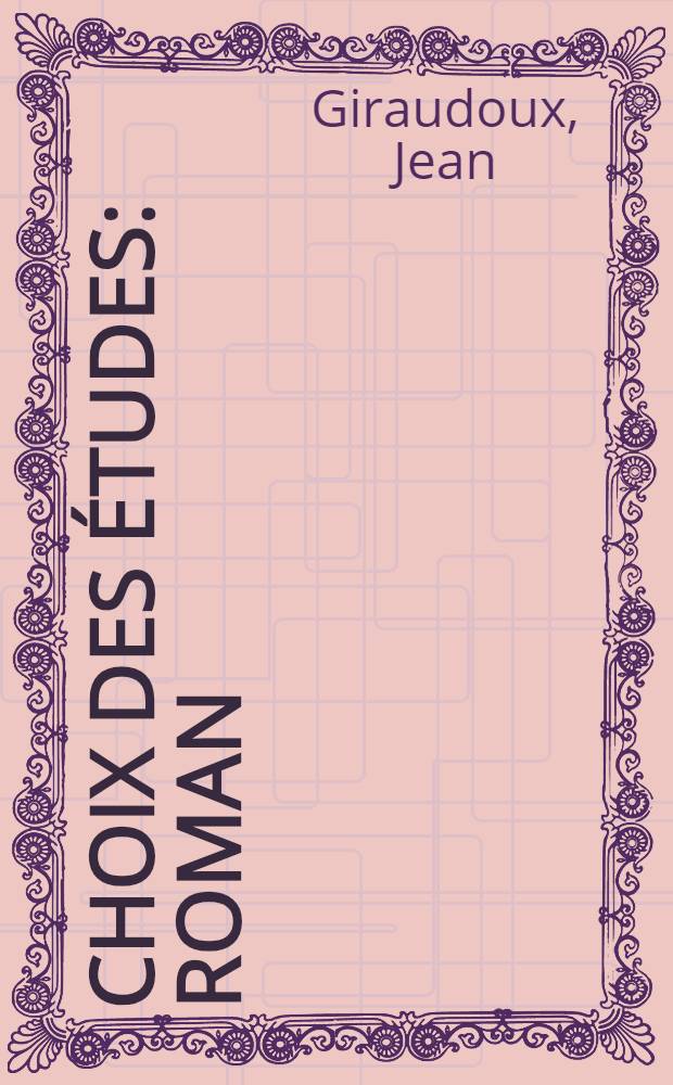 Choix des études : Roman