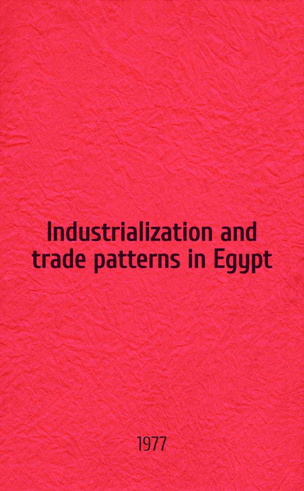 Industrialization and trade patterns in Egypt