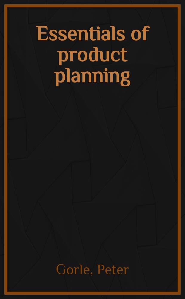 Essentials of product planning