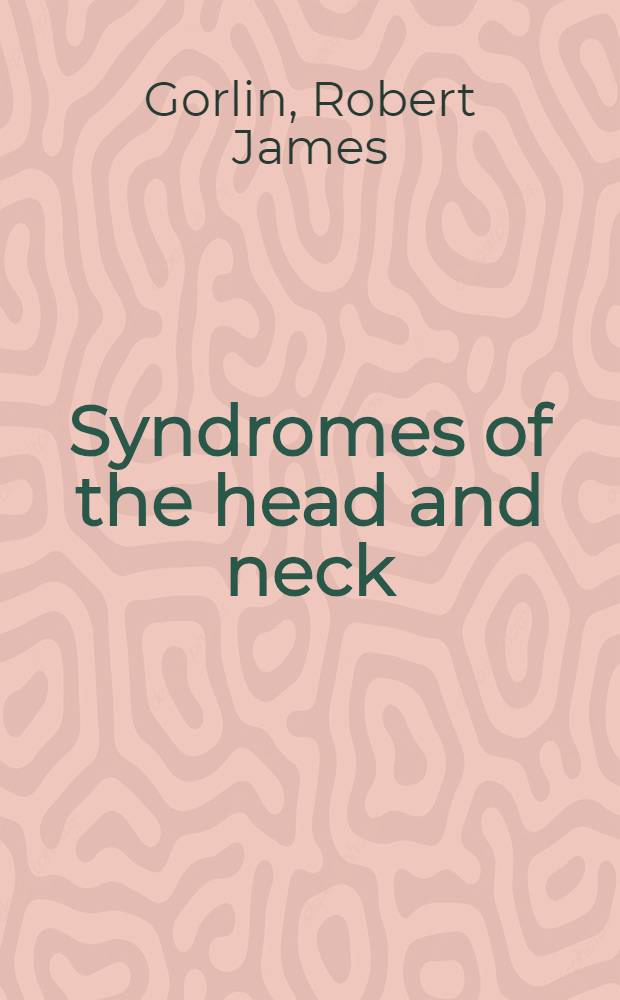 Syndromes of the head and neck