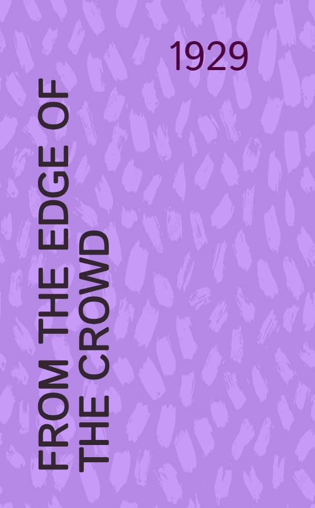 From the edge of the crowd; being musings of a pagan mind on Jesus Christ