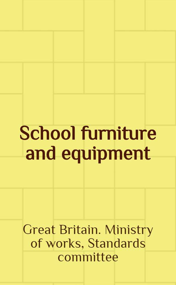 School furniture and equipment