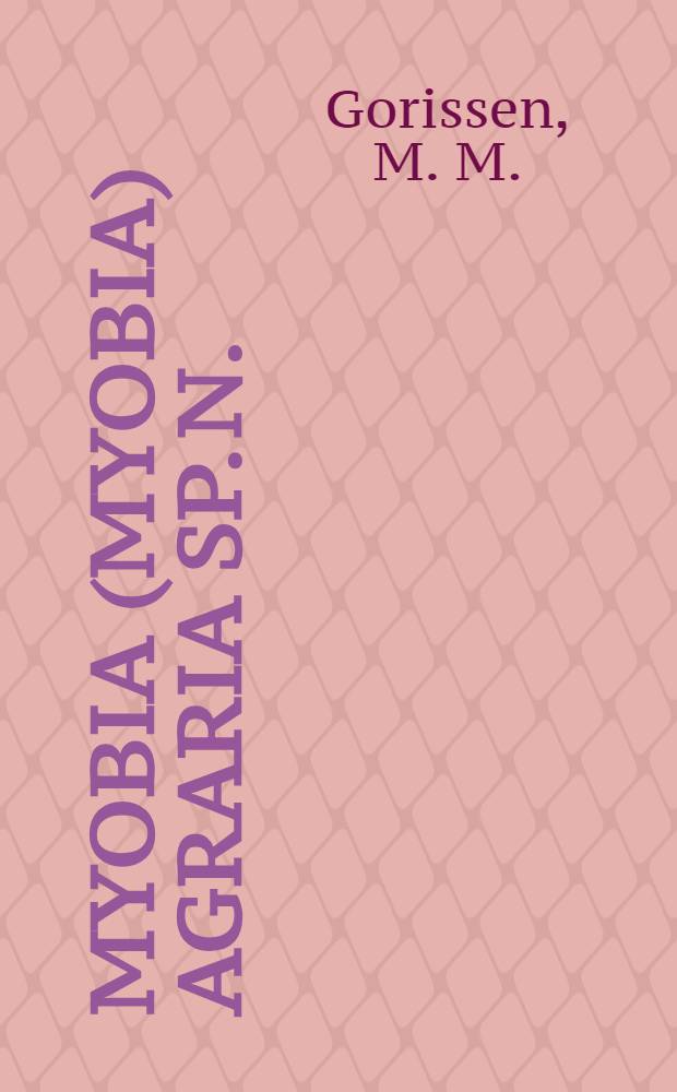 Myobia (Myobia) agraria sp. n. ((Acarina: Prostigmata: Myobiidae) from Apodemus agrarius (Rodentia: Muridae: Murinae) with a key to the known species