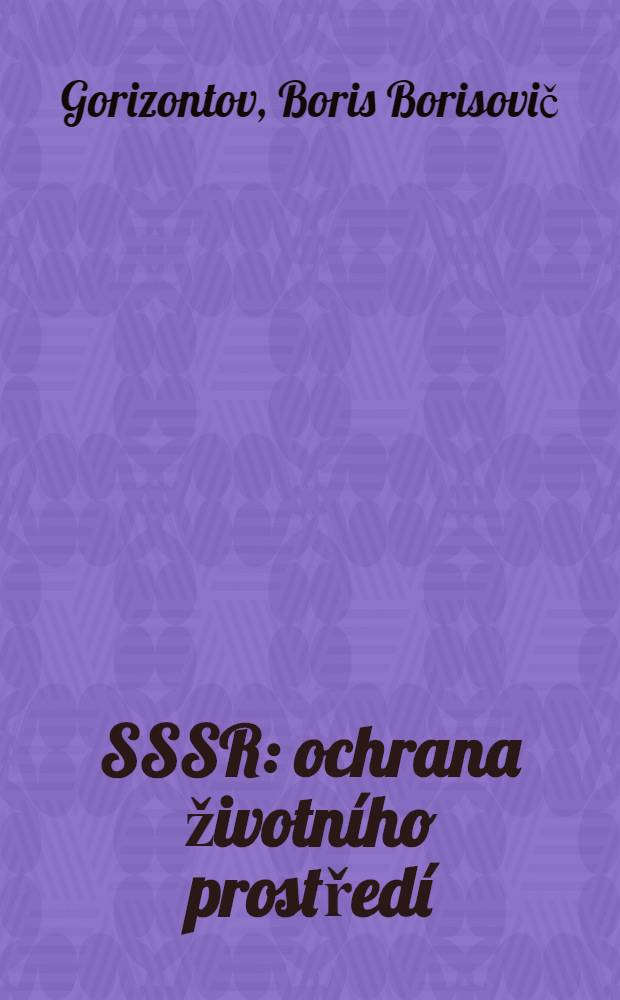 SSSR: ochrana životního prostředí