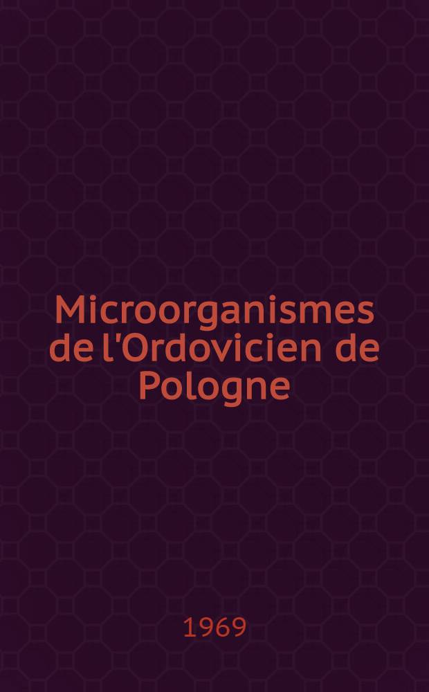 Microorganismes de l'Ordovicien de Pologne