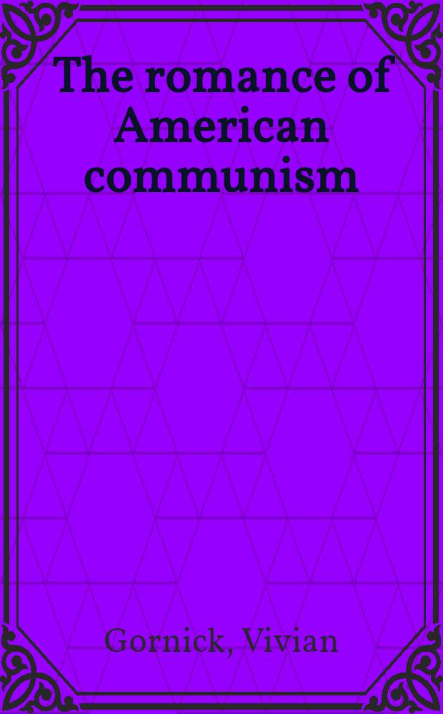 The romance of American communism