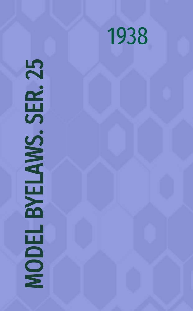 Model byelaws. Ser. 25 : Smoke abatement