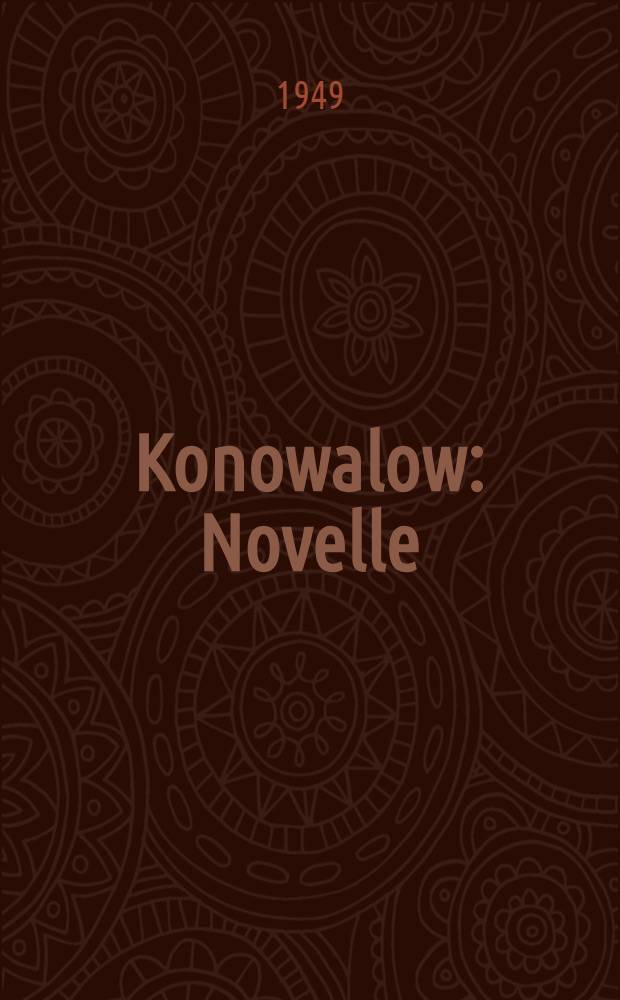 Konowalow : Novelle